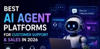 Best AI Agent Platforms for Customer Support & Sales in 2026 Best AI Agent Platforms for Customer Support & Sales in 2026