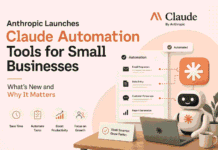 Anthropic Launches Claude Automation Tools for Small Businesses: What’s New and Why It Matters Anthropic Launches Claude Automation Tools