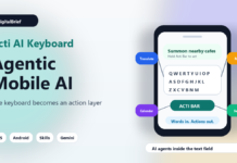 Acti AI Keyboard Explained: Are Agentic Keyboards the Next Big Mobile AI Interface? Acti AI Keyboard Explained: Are Agentic Keyboards the Next Big Mobile AI Interface? featured image