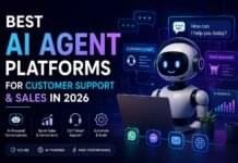 Best AI Agent Platforms for Customer Support & Sales in 2026 Best AI Agent Platforms for Customer Support & Sales in 2026