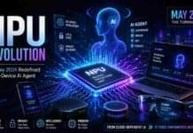 The NPU Revolution: How May 2026 Redefined the On-Device AI Agent The NPU Revolution